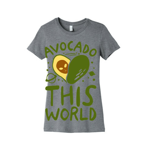 Avocado This World Womens T-Shirt