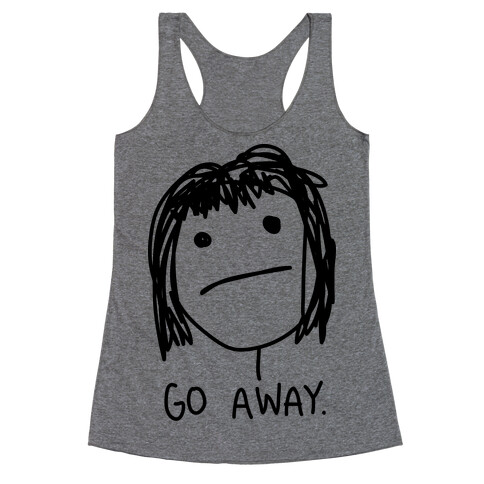 Go Away Racerback Tank Top