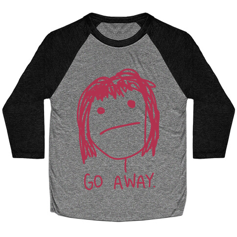 Go Away Baseball Tee