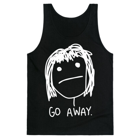 Go Away Tank Top