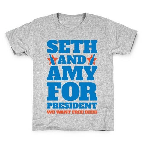 Seth and Amy For President  Kids T-Shirt