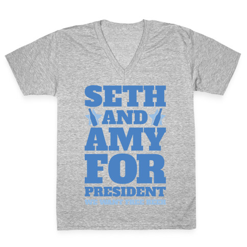 Seth and Amy For President  V-Neck Tee Shirt