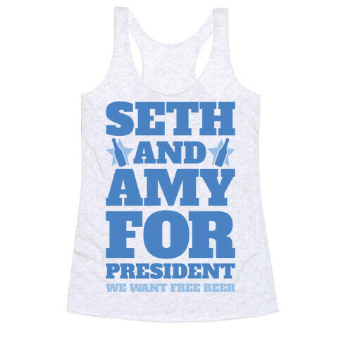 Seth and Amy For President  Racerback Tank Top