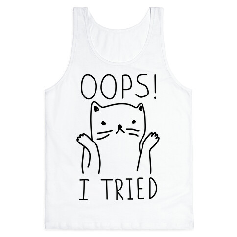 Oops I Tried Cat Tank Top