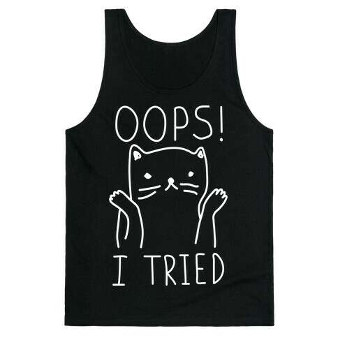 Oops I Tried Cat Tank Top