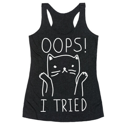 Oops I Tried Cat Racerback Tank Top