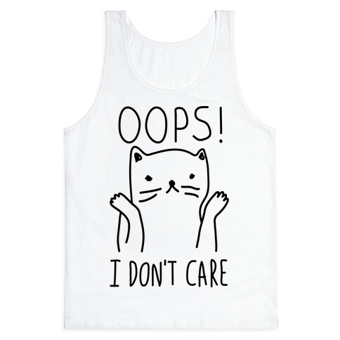 Oops I Don't Care Cat Tank Top