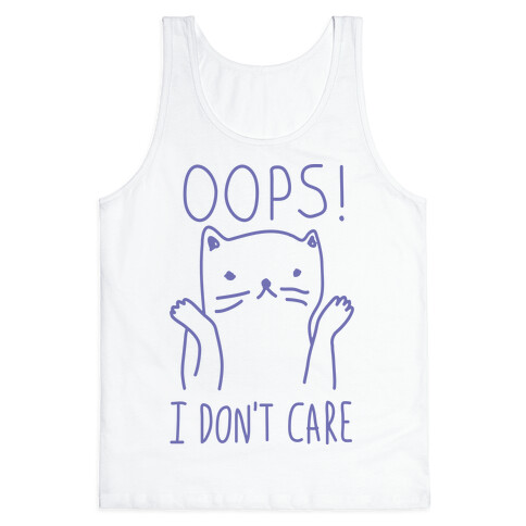 Oops I Don't Care Cat Tank Top