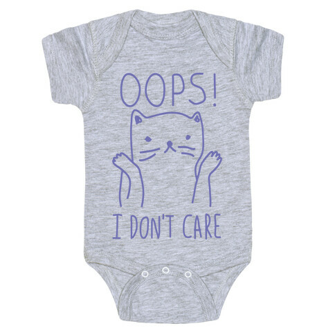 Oops I Don't Care Cat Baby One-Piece