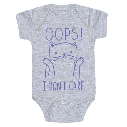 Oops I Don't Care Cat Baby One-Piece