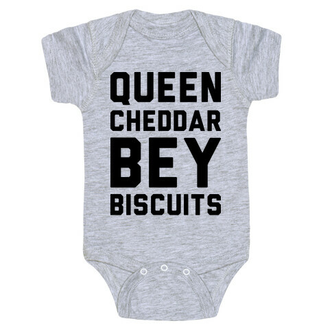Queen Cheddar Bey Biscuits Parody  Baby One-Piece