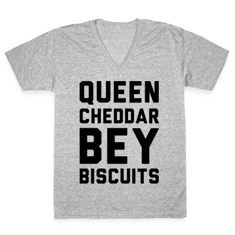 Queen Cheddar Bey Biscuits Parody  V-Neck Tee Shirt
