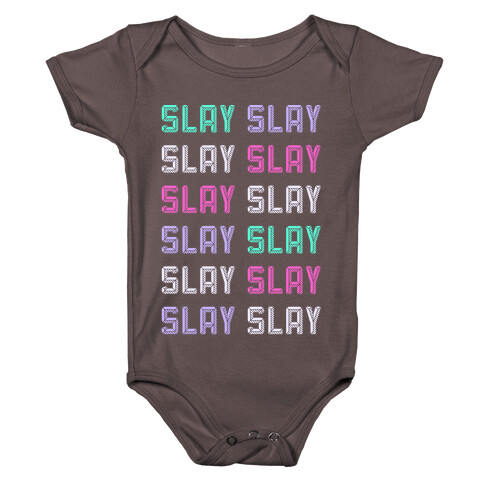 Slay Slay Slay Slay (Graphic) Baby One-Piece