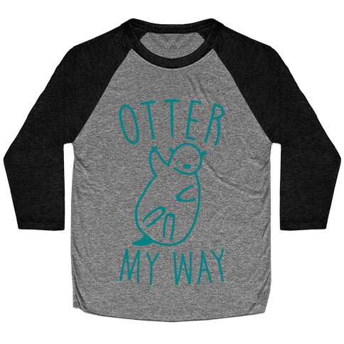 Otter My Way Baseball Tee