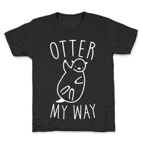 Otter My Way Kids T-Shirt
