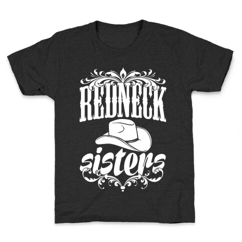 Redneck Sisters Kids T-Shirt