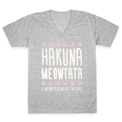 Hakuna Meowtata V-Neck Tee Shirt