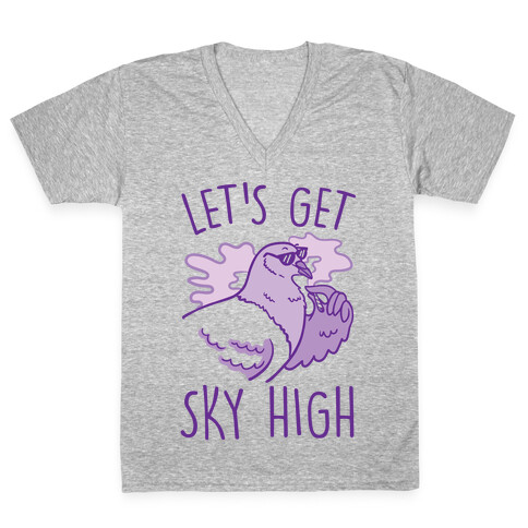 Let's Get Sky High Pigeon V-Neck Tee Shirt