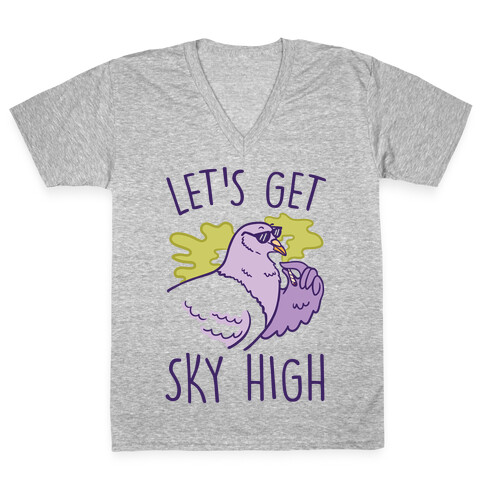 Let's Get Sky High Pigeon V-Neck Tee Shirt