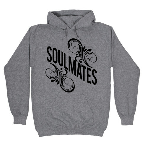 (Southern) Soulmates Hooded Sweatshirt