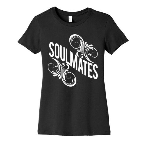 (Southern) Soulmates Womens T-Shirt