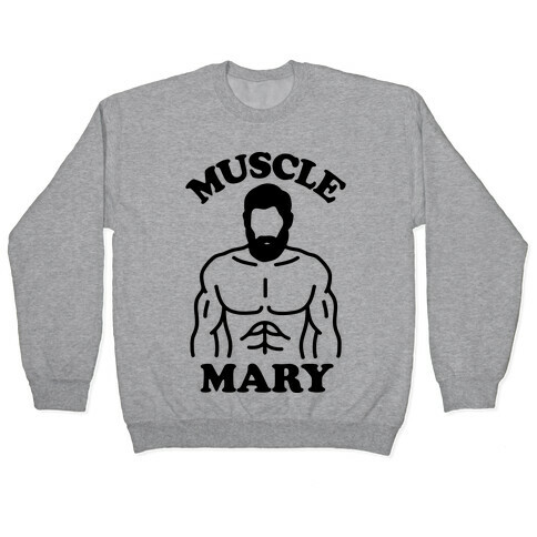 Muscle Mary Pullover