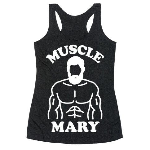 Muscle Mary Racerback Tank Top