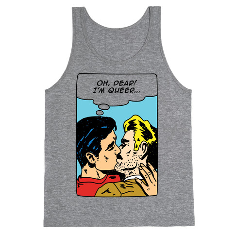 Oh Dear I'm Queer Tank Top