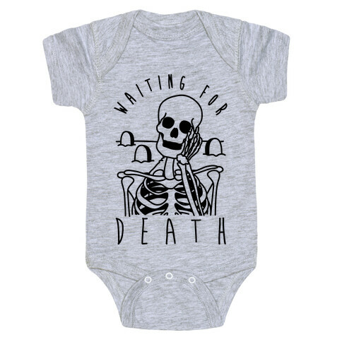 Waiting For Death Baby One-Piece