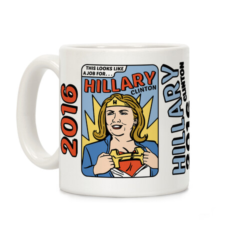 Super Hero Hillary Clinton Coffee Mug