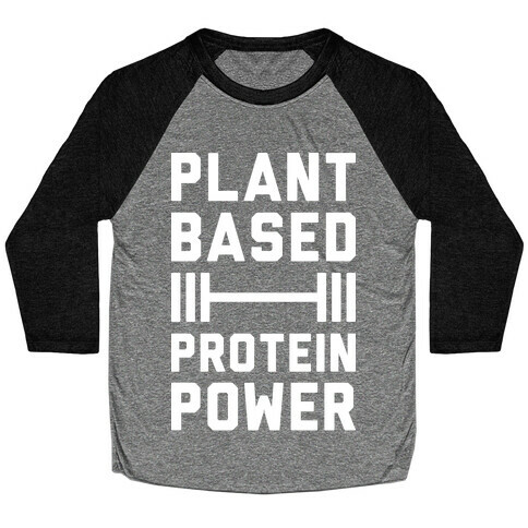 Plant Based Protein Power Baseball Tee