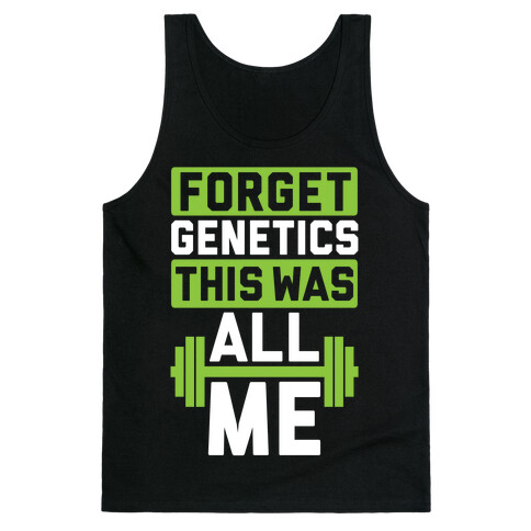 Forget Genetics Tank Top