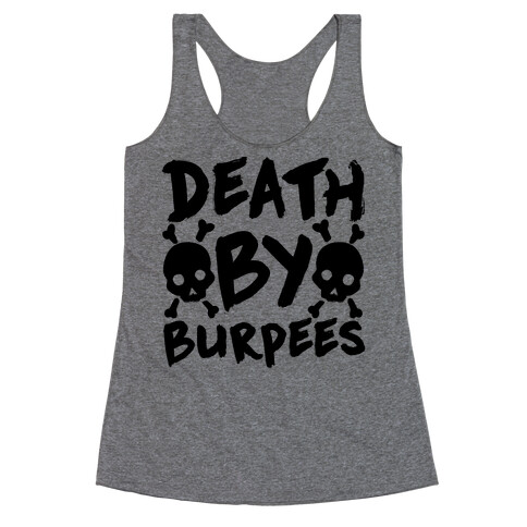 Death By Burpees Racerback Tank Top