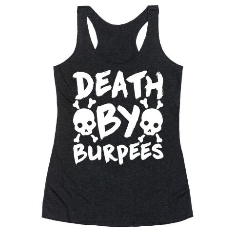 Death By Burpees Racerback Tank Top