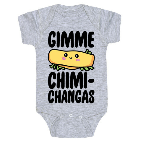 Gimme Chimichangas Baby One-Piece