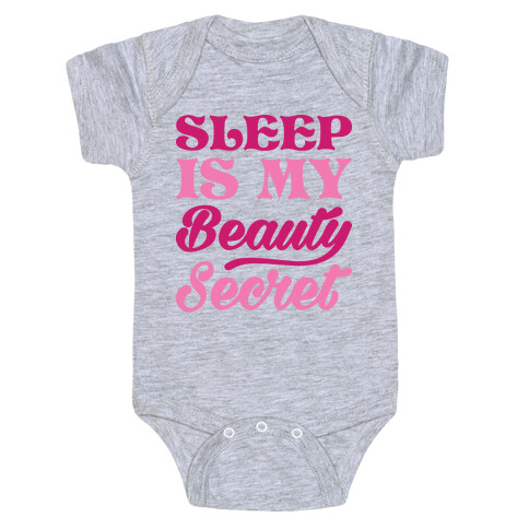 Sleep Is My Beauty Secret Baby One-Piece