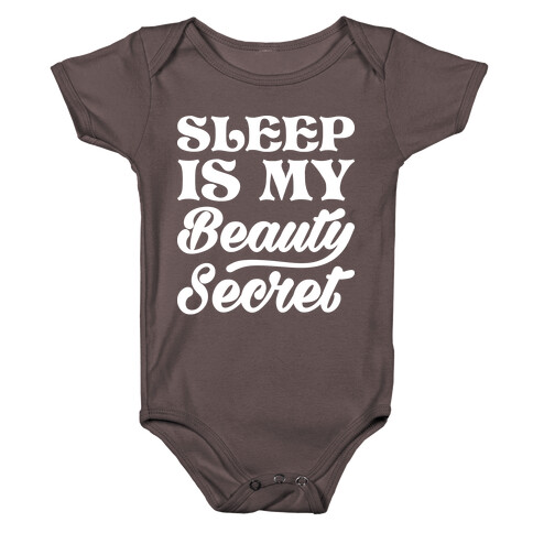 Sleep Is My Beauty Secret Baby One-Piece