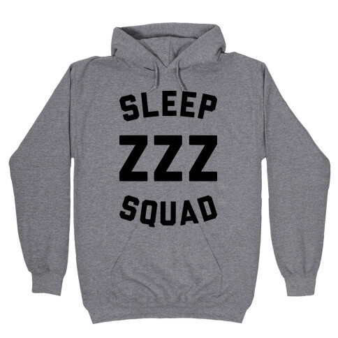 Sleep ZZZ Squad Hooded Sweatshirt