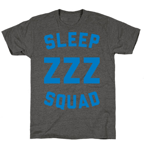 Sleep ZZZ Squad T-Shirt