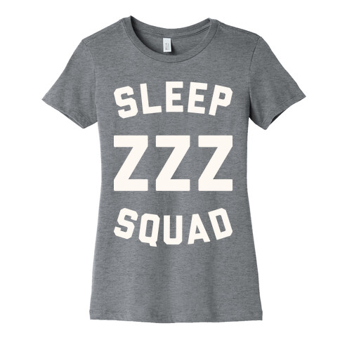 Sleep ZZZ Squad Womens T-Shirt