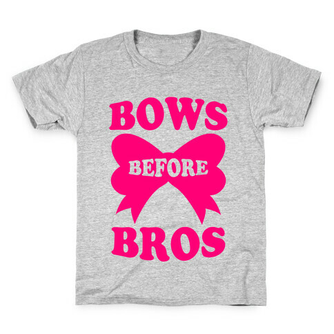 Bows Before Bros Kids T-Shirt