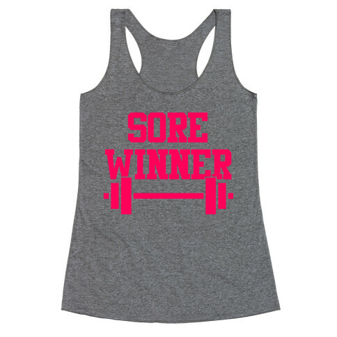 Sore Winner Racerback Tank Top