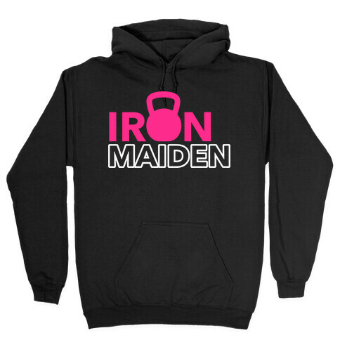 Iron Maiden (Kettlebell) Hooded Sweatshirt