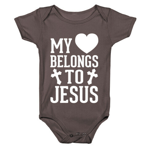 My Heart Belongs To Jesus (White Ink) Baby One-Piece