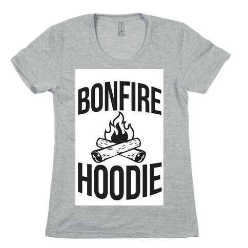 Bonfire Hoodie Womens T-Shirt