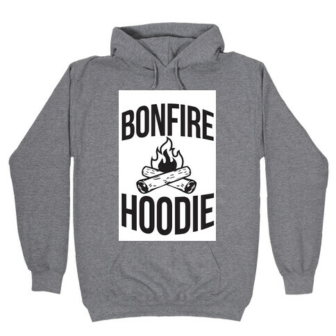 Bonfire Hoodie Hooded Sweatshirt