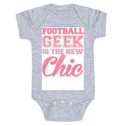 Football Geek Is The New Chic Baby One-Piece