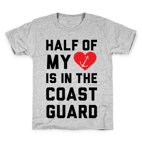 Half My Heart Is In The Coast Guard Kids T-Shirt