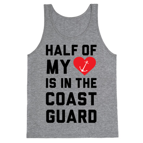 Half My Heart Is In The Coast Guard Tank Top