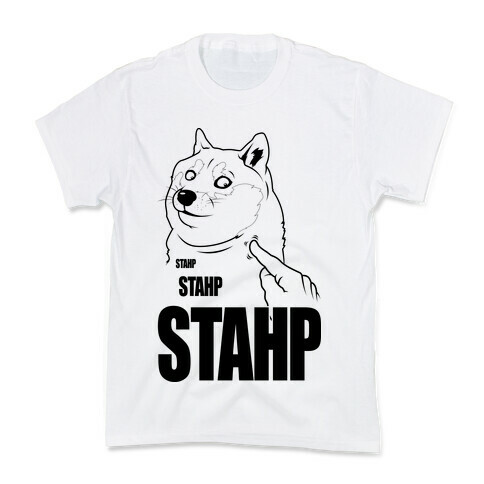 Doge Stahp Kids T-Shirt